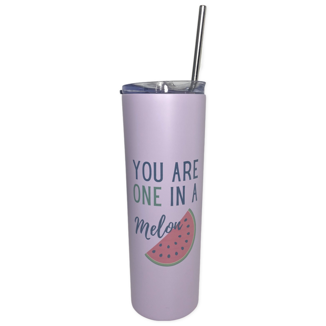 You Are One in a Melon Double Wall Insulated Stainless Steel Tumbler 20oz